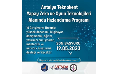 Antalya Teknokent | Yapay Zeka ve Oyun Teknolojileri Alanında Hızlandırma Programı 