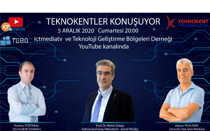 ‘’Teknokentler Konuşuyor’’ Programının Yirmi Üçüncü Bölümünü 5 Aralık Cumartesi Günü İzleyebilirsiniz!